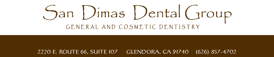 San Dimas Dental Group, Glendora CA Dentist